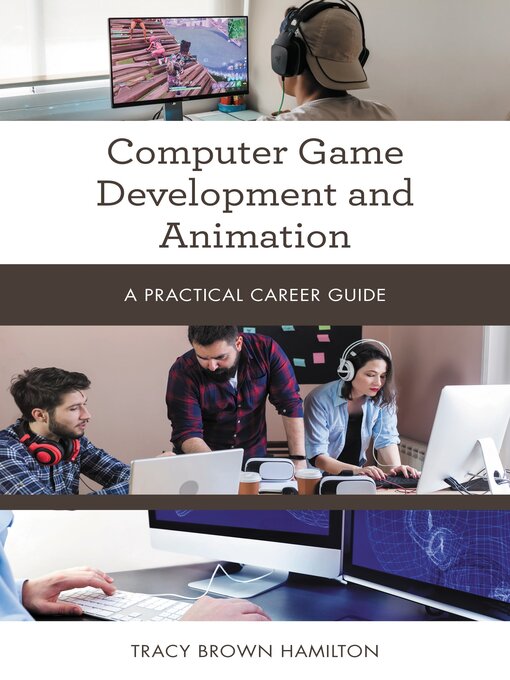 Title details for Computer Game Development and Animation by Tracy Brown Hamilton - Wait list